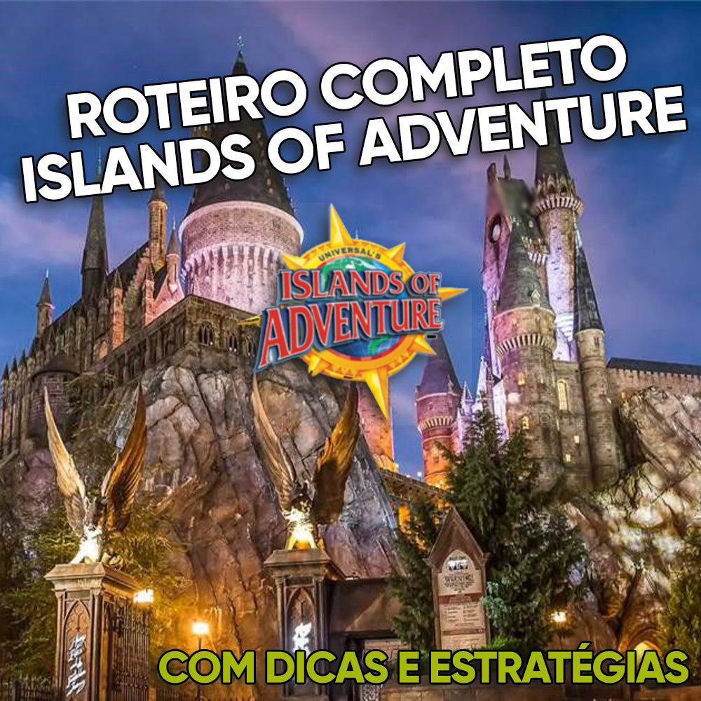 Roteiro Islands of Adventure